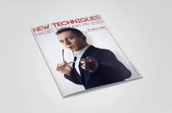 La Magie à Travers mes Yeux (Nouvelles Techniques) de Billy DEBU