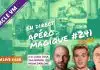vm live apéro magique #241