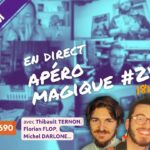 vm live apéro magique #242