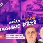 vm live apéro magique #248