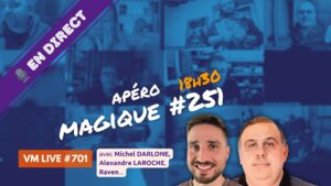 vm live apéro magique #251