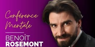 Conférence Mentale de Benoît ROSEMONT