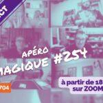 vm live apéro magique #254
