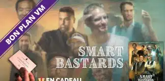 smart bastards 1 bon plan vm
