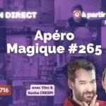 vm live apéro magique #265