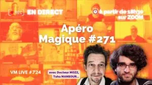 vm live 724 apéro magique #271