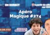 🍹✨ Apéro Magique #274 — Ce lundi soir, ça va envoyer du lourd ! vm live 727 apéro magique #274