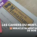 🧠 Le Mentalisme en Entreprise à l’Honneur : Sortie du Volume 11 des Cahiers du Mentalisme ! les cahiers du mentalisme | bon plan vm