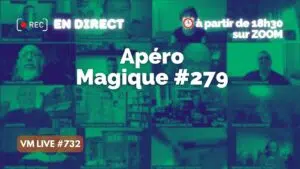 vm live 732 apéro magique #279