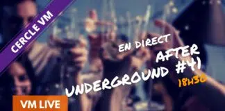 After Underground #41 – une dizaine de tours présentés vm live after underground #41