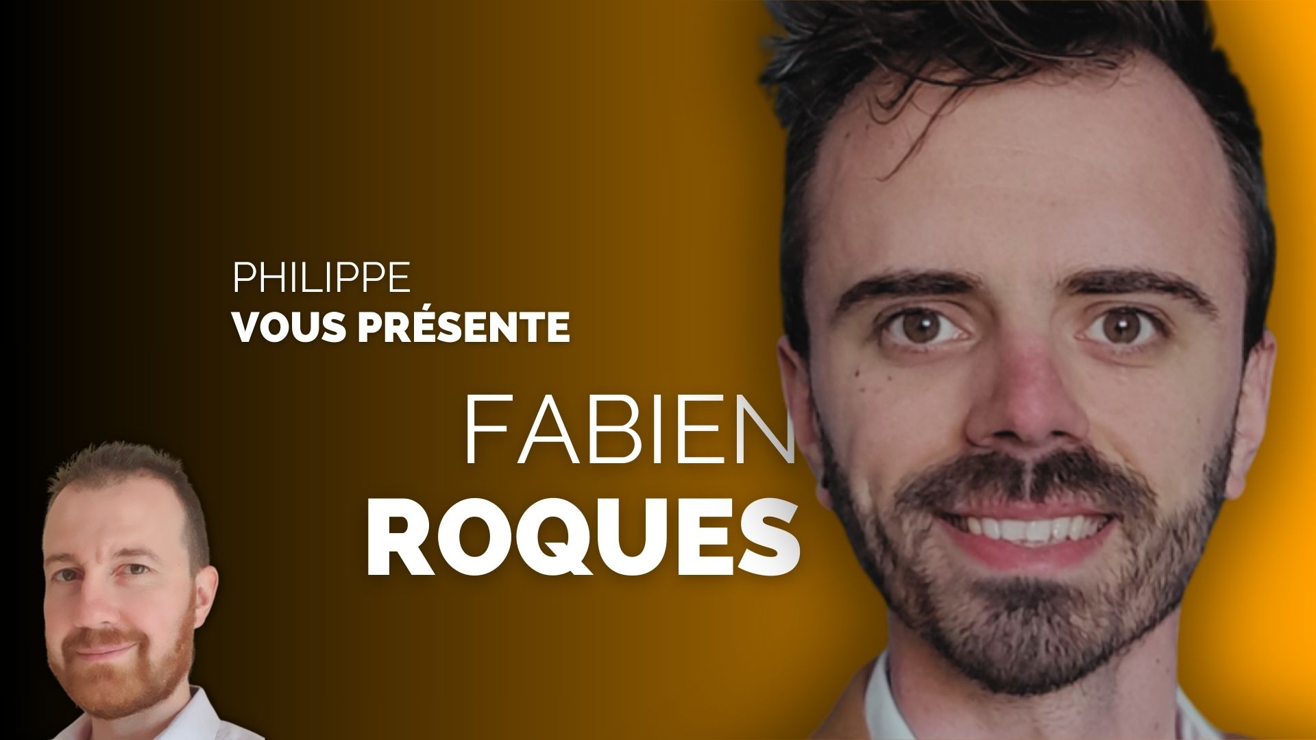 Philippe vous présente Fabien ROQUES | Bon Plan VM