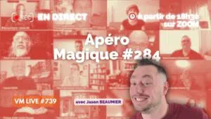vm live 739 apéro magique #284